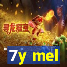 7y mel